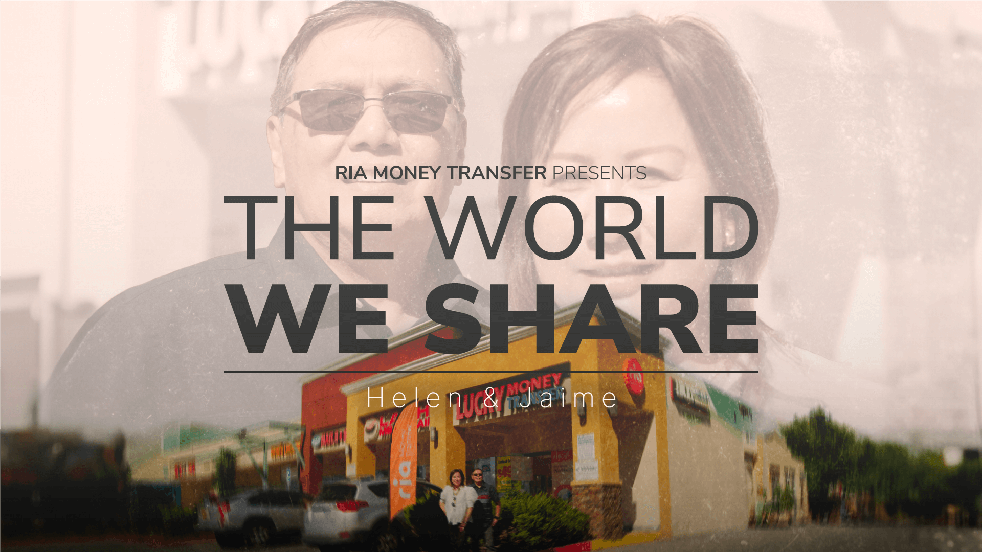 The World We Share: Meet Helen and Jaime